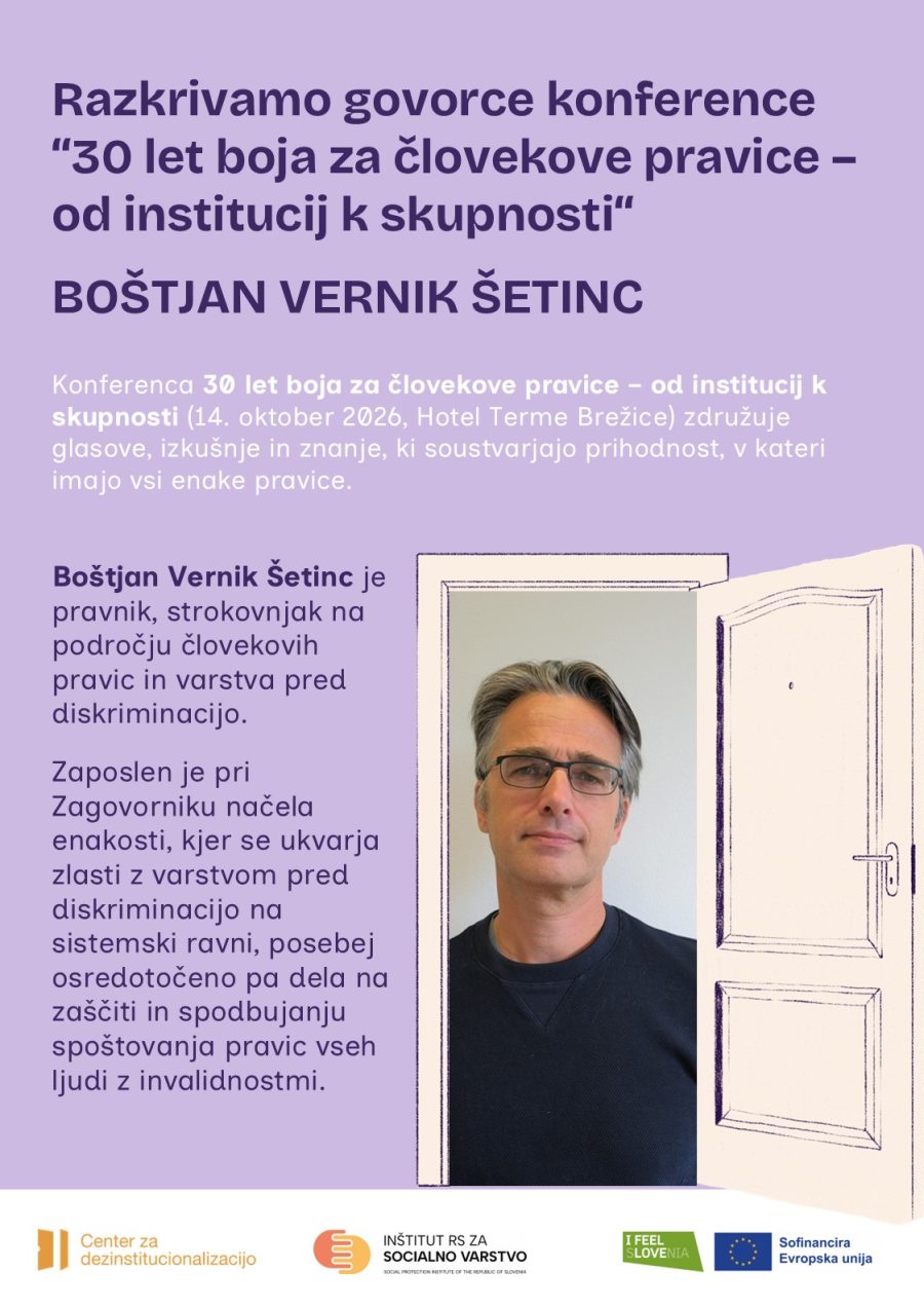 Boštjan Vernik Šetinc govorec na konferenci o dezinstitucionalizaciji 2026